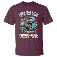 Funny Grammar Dino T Shirt Let Us Eat Kids Punctuation Saves Lives - Wonder Print Shop