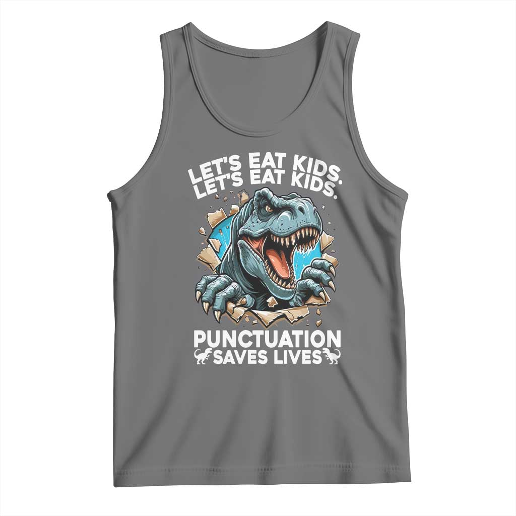 Funny Grammar Dino Tank Top Let Us Eat Kids Punctuation Saves Lives - Wonder Print Shop