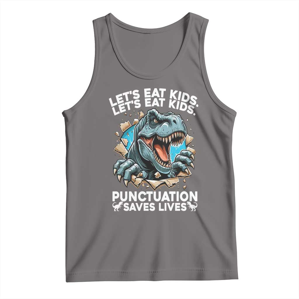 Funny Grammar Dino Tank Top Let Us Eat Kids Punctuation Saves Lives - Wonder Print Shop