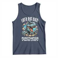 Funny Grammar Dino Tank Top Let Us Eat Kids Punctuation Saves Lives - Wonder Print Shop