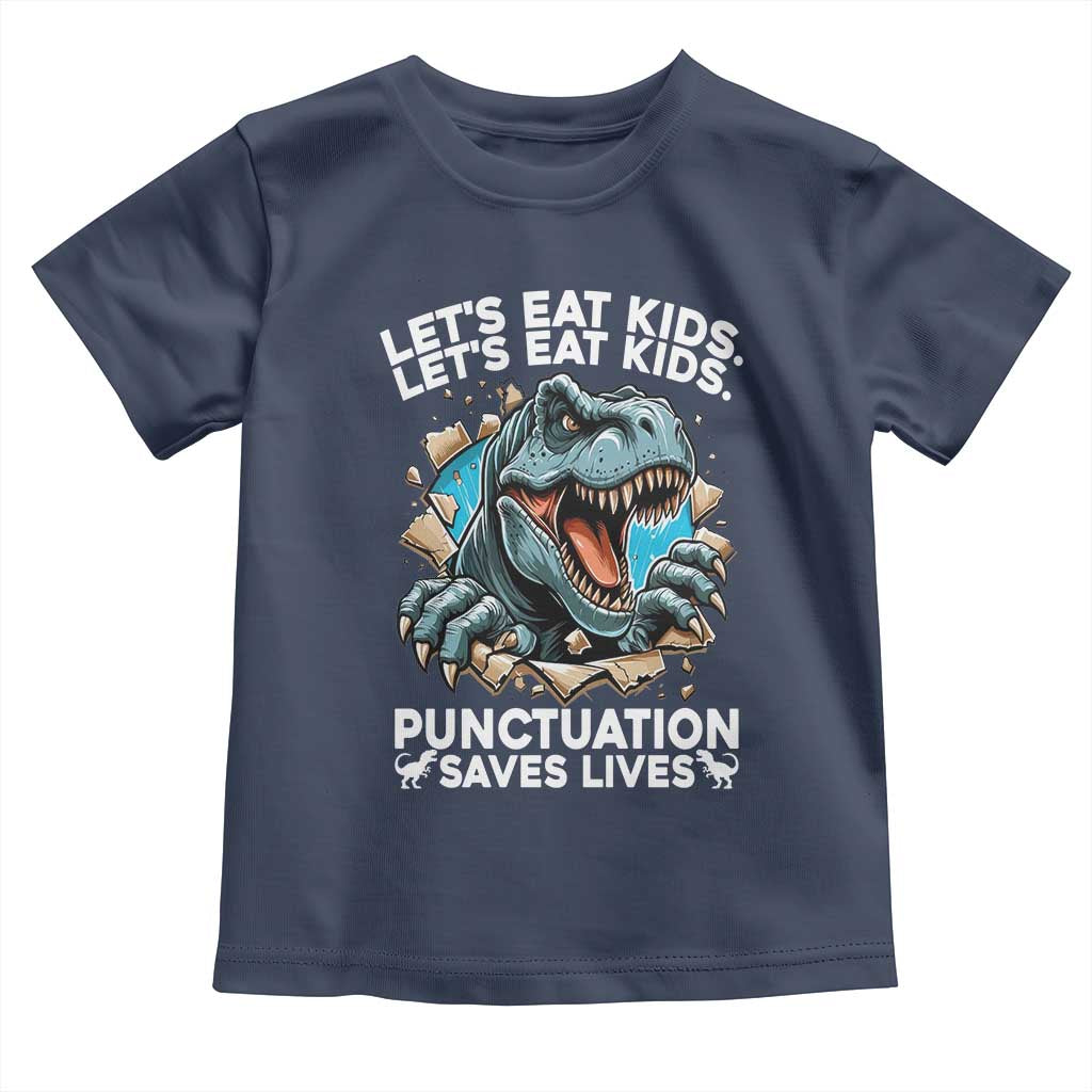 Funny Grammar Dino Toddler T Shirt Let Us Eat Kids Punctuation Saves Lives - Wonder Print Shop