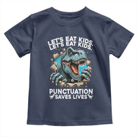 Funny Grammar Dino Toddler T Shirt Let Us Eat Kids Punctuation Saves Lives - Wonder Print Shop