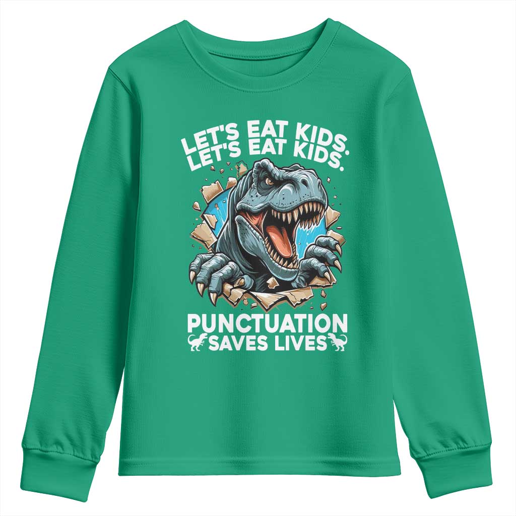 Funny Grammar Dino Youth Sweatshirt Let Us Eat Kids Punctuation Saves Lives - Wonder Print Shop