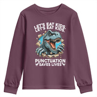 Funny Grammar Dino Youth Sweatshirt Let Us Eat Kids Punctuation Saves Lives - Wonder Print Shop