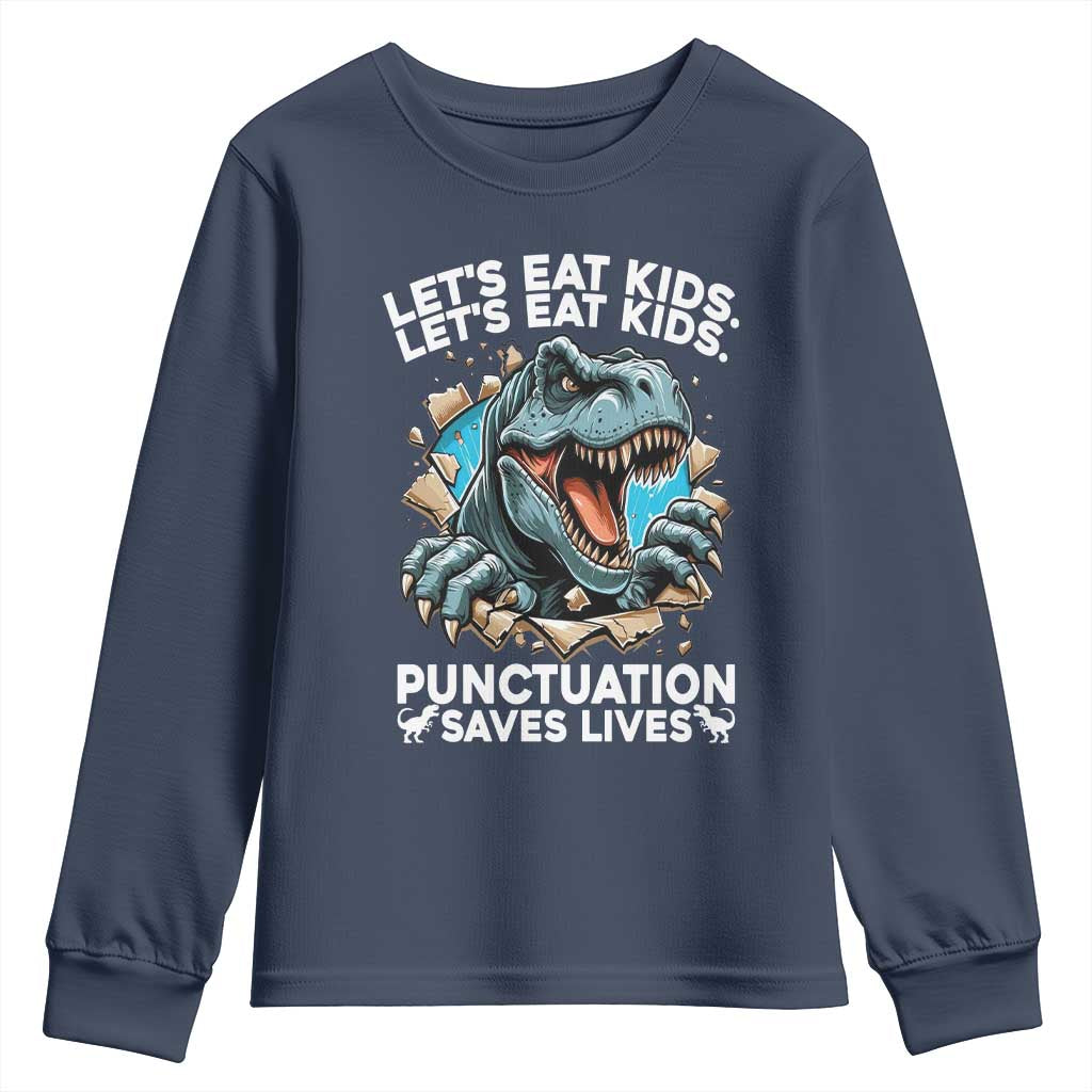 Funny Grammar Dino Youth Sweatshirt Let Us Eat Kids Punctuation Saves Lives - Wonder Print Shop