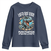 Funny Grammar Dino Youth Sweatshirt Let Us Eat Kids Punctuation Saves Lives - Wonder Print Shop
