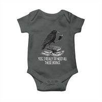 Yes I Realy Do Need All These Books Baby Onesie Raven Book Lover - Wonder Print Shop