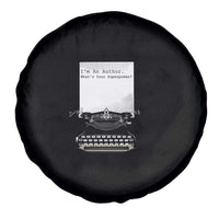 Funny Typewriter Spare Tire Cover I Am An Author What Is Your Superpower - Wonder Print Shop
