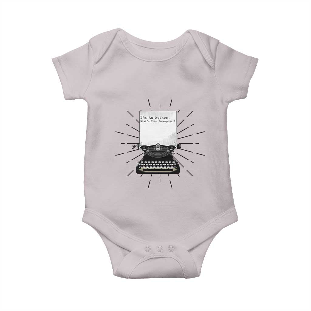 Funny Typewriter Baby Onesie I Am An Author What Is Your Superpower - Wonder Print Shop
