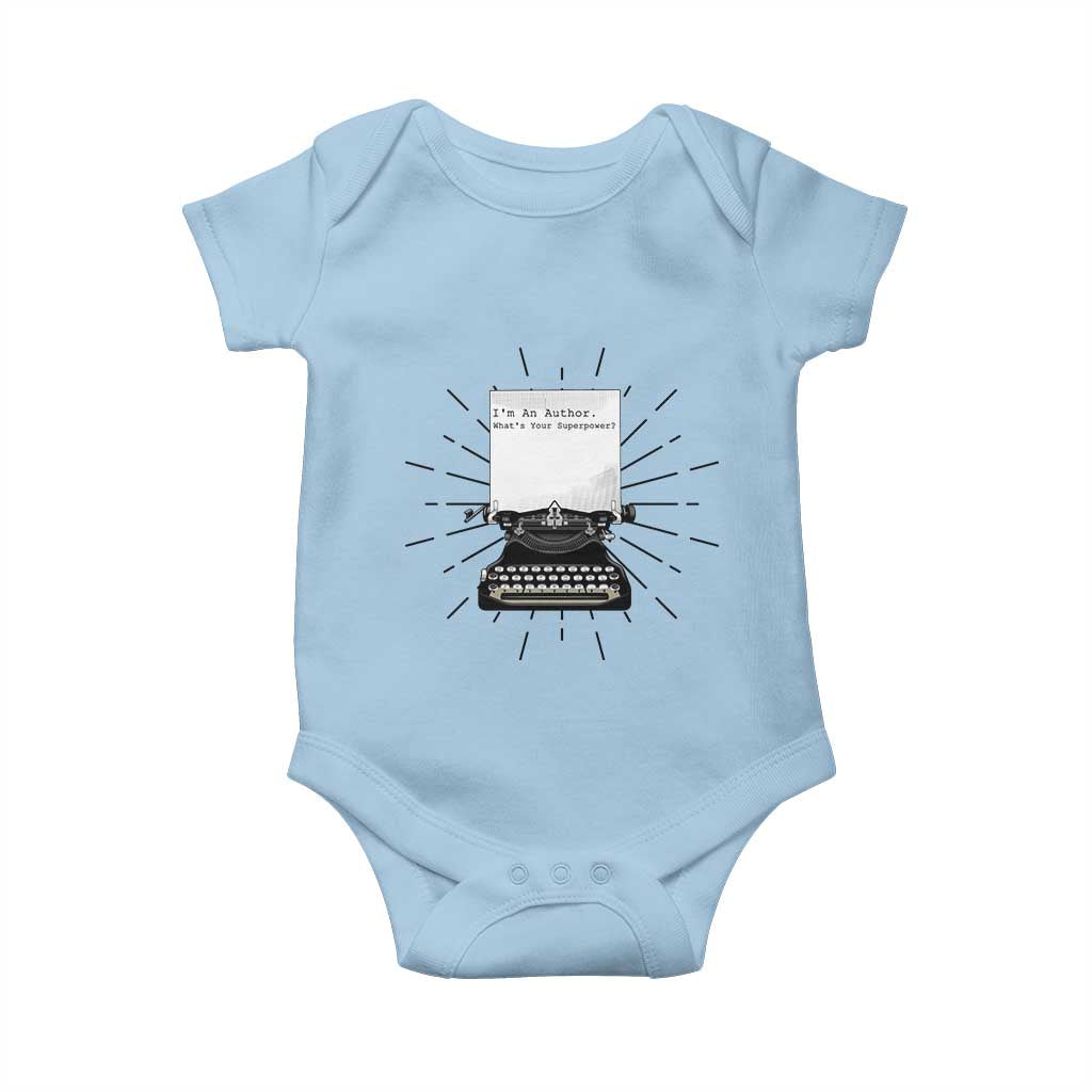 Funny Typewriter Baby Onesie I Am An Author What Is Your Superpower - Wonder Print Shop