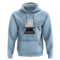 Funny Typewriter Hoodie I Am An Author What Is Your Superpower - Wonder Print Shop