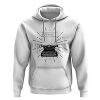 Funny Typewriter Hoodie I Am An Author What Is Your Superpower - Wonder Print Shop