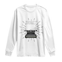 Funny Typewriter Long Sleeve Shirt I Am An Author What Is Your Superpower - Wonder Print Shop