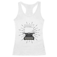 Funny Typewriter Racerback Tank Top I Am An Author What Is Your Superpower - Wonder Print Shop