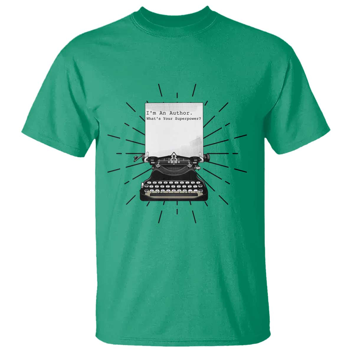 Funny Typewriter T Shirt I Am An Author What Is Your Superpower - Wonder Print Shop
