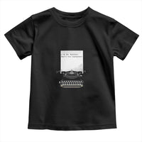 Funny Typewriter Toddler T Shirt I Am An Author What Is Your Superpower - Wonder Print Shop