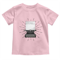 Funny Typewriter Toddler T Shirt I Am An Author What Is Your Superpower - Wonder Print Shop