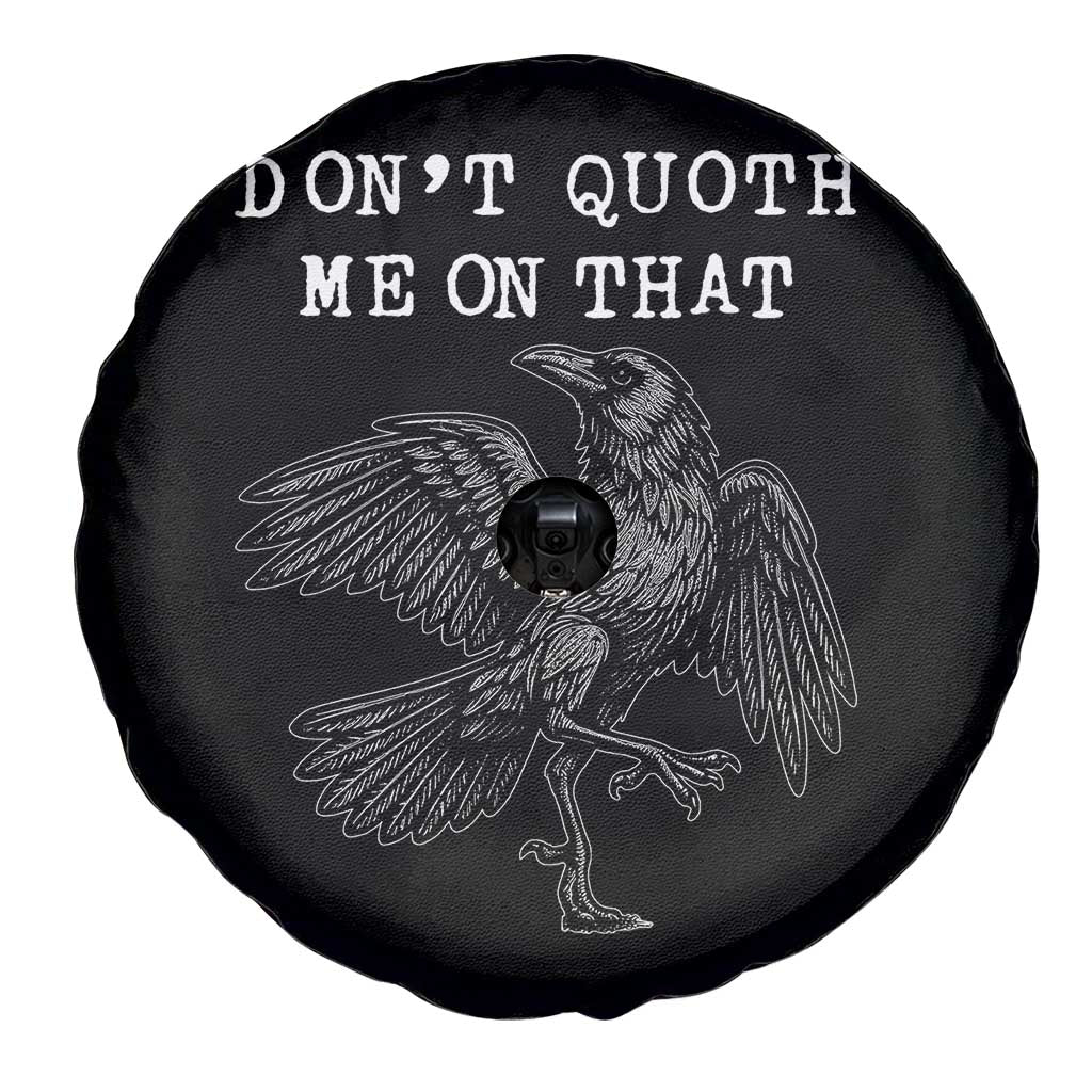 Funny Literary Spare Tire Cover Do Not Quoth Me On That - Wonder Print Shop