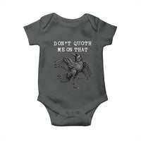 Funny Literary Baby Onesie Do Not Quoth Me On That - Wonder Print Shop