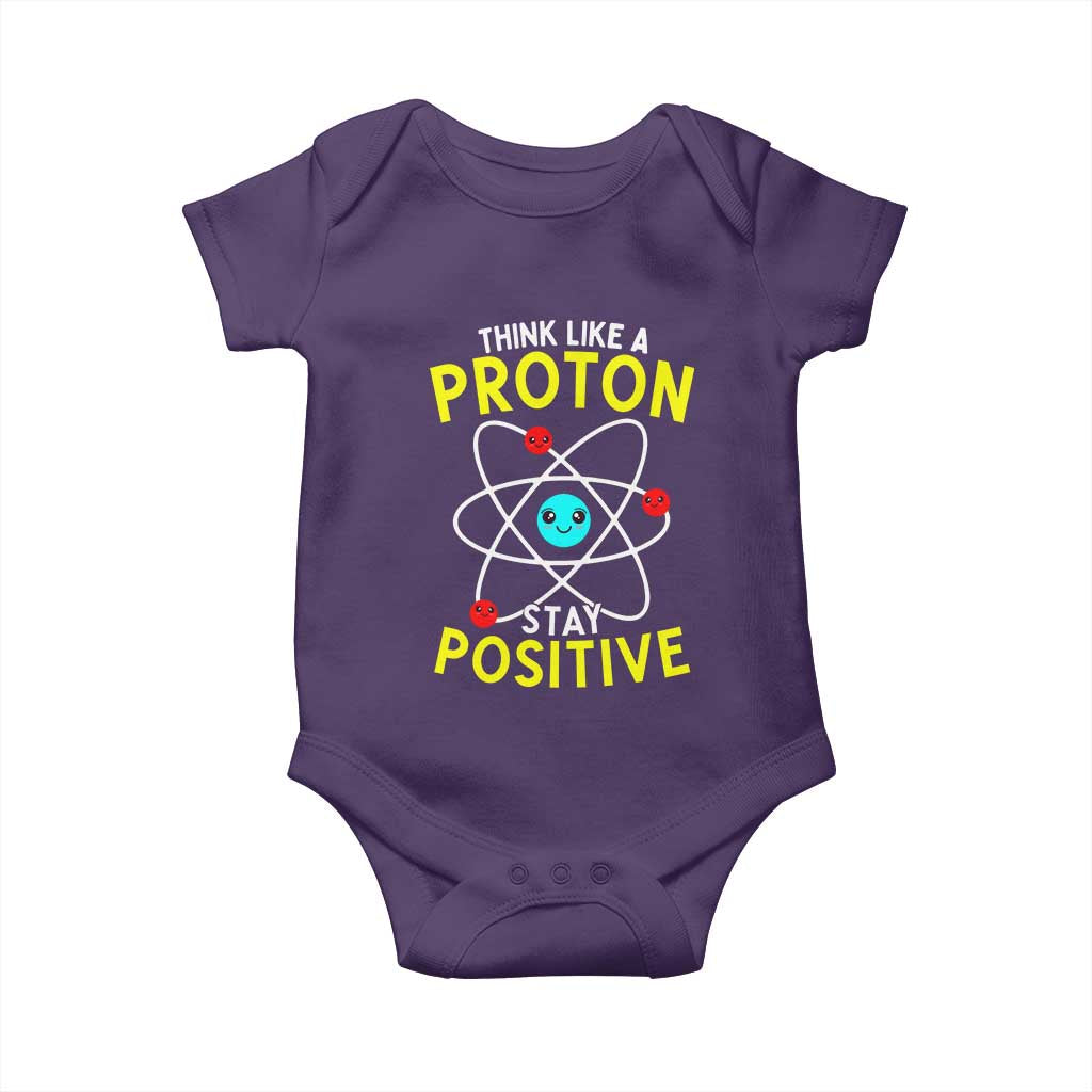 Think Like A Proton Stay Positive Baby Onesie Funny Science - Wonder Print Shop