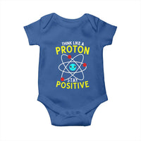 Think Like A Proton Stay Positive Baby Onesie Funny Science - Wonder Print Shop