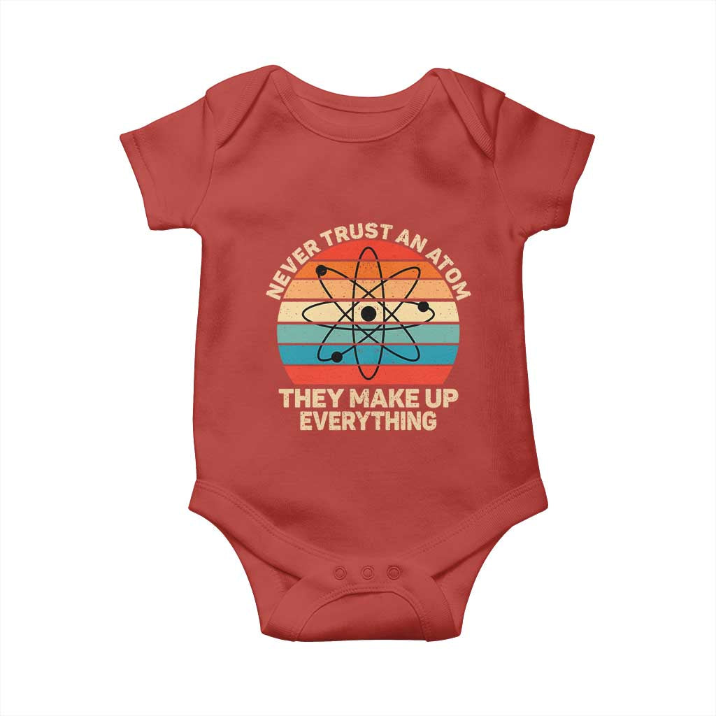 Never Trust An Atom They Make Up Everything Baby Onesie Funny Science - Wonder Print Shop