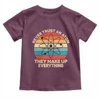 Never Trust An Atom They Make Up Everything Toddler T Shirt Funny Science - Wonder Print Shop