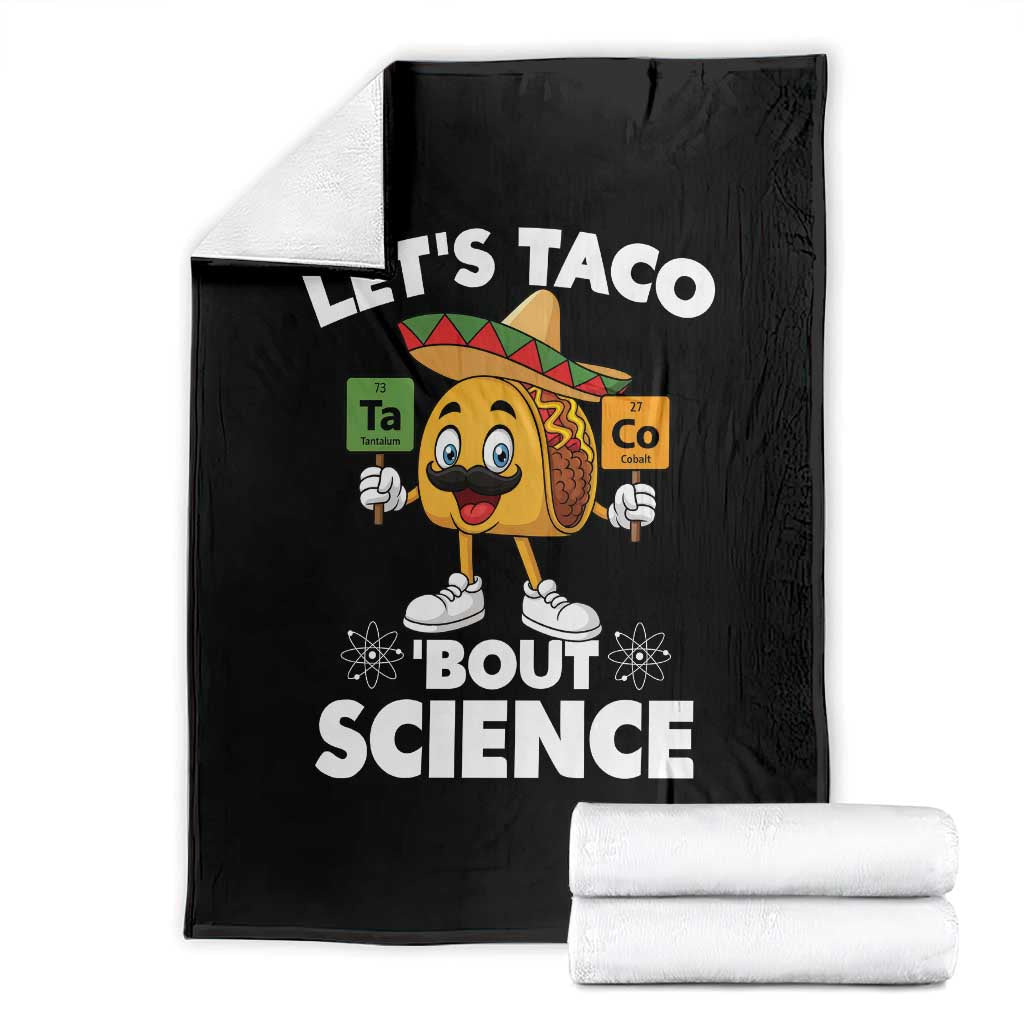 Funny Science Taco Pun Throw Blanket Let Is Taco Bout Science - Wonder Print Shop