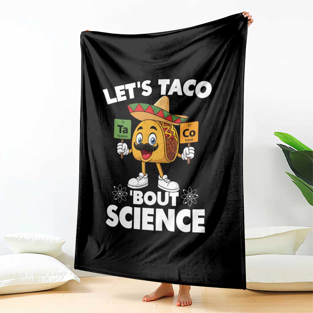 Funny Science Taco Pun Throw Blanket Let Is Taco Bout Science - Wonder Print Shop