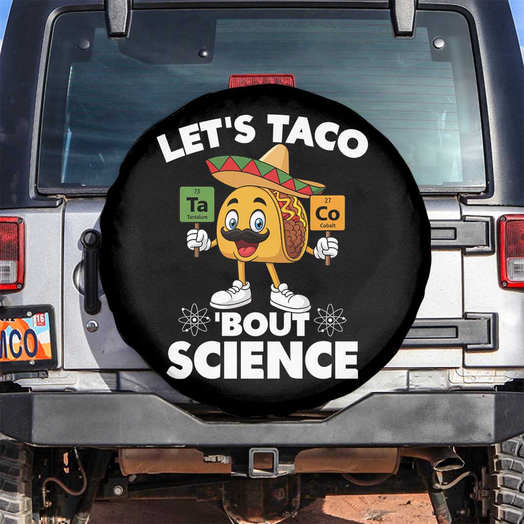 Funny Science Taco Pun Spare Tire Cover Let Is Taco Bout Science - Wonder Print Shop