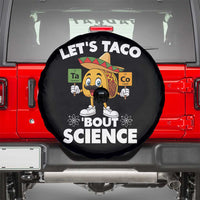 Funny Science Taco Pun Spare Tire Cover Let Is Taco Bout Science - Wonder Print Shop