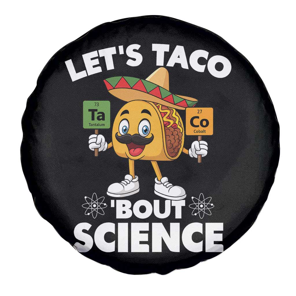 Funny Science Taco Pun Spare Tire Cover Let Is Taco Bout Science - Wonder Print Shop