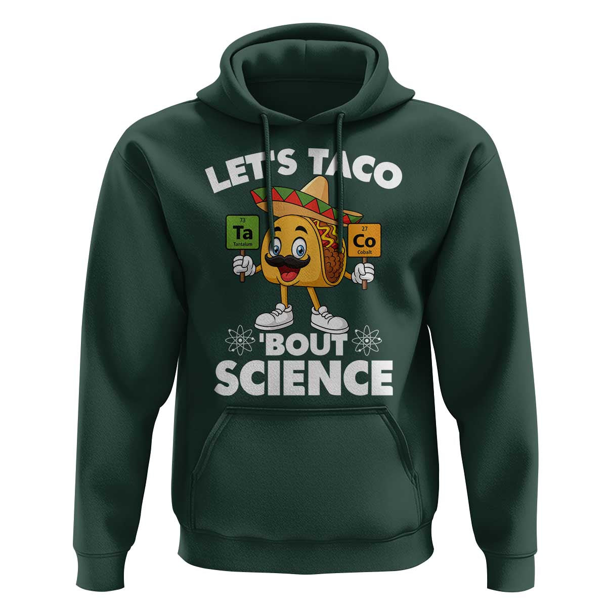 Funny Science Taco Pun Hoodie Let Is Taco Bout Science - Wonder Print Shop