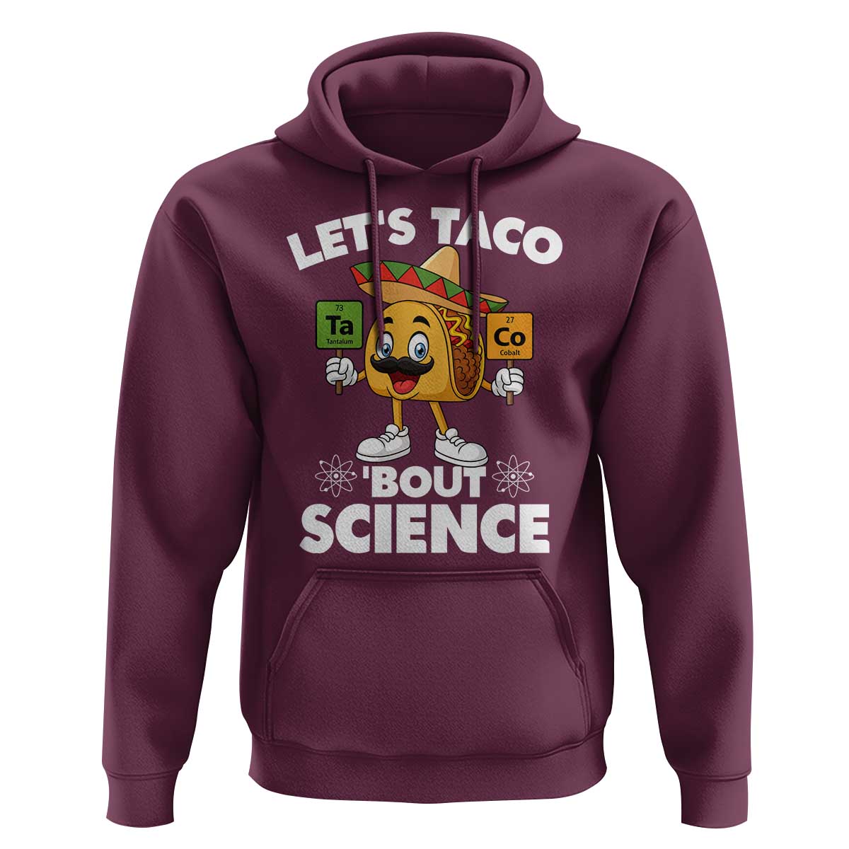 Funny Science Taco Pun Hoodie Let Is Taco Bout Science - Wonder Print Shop