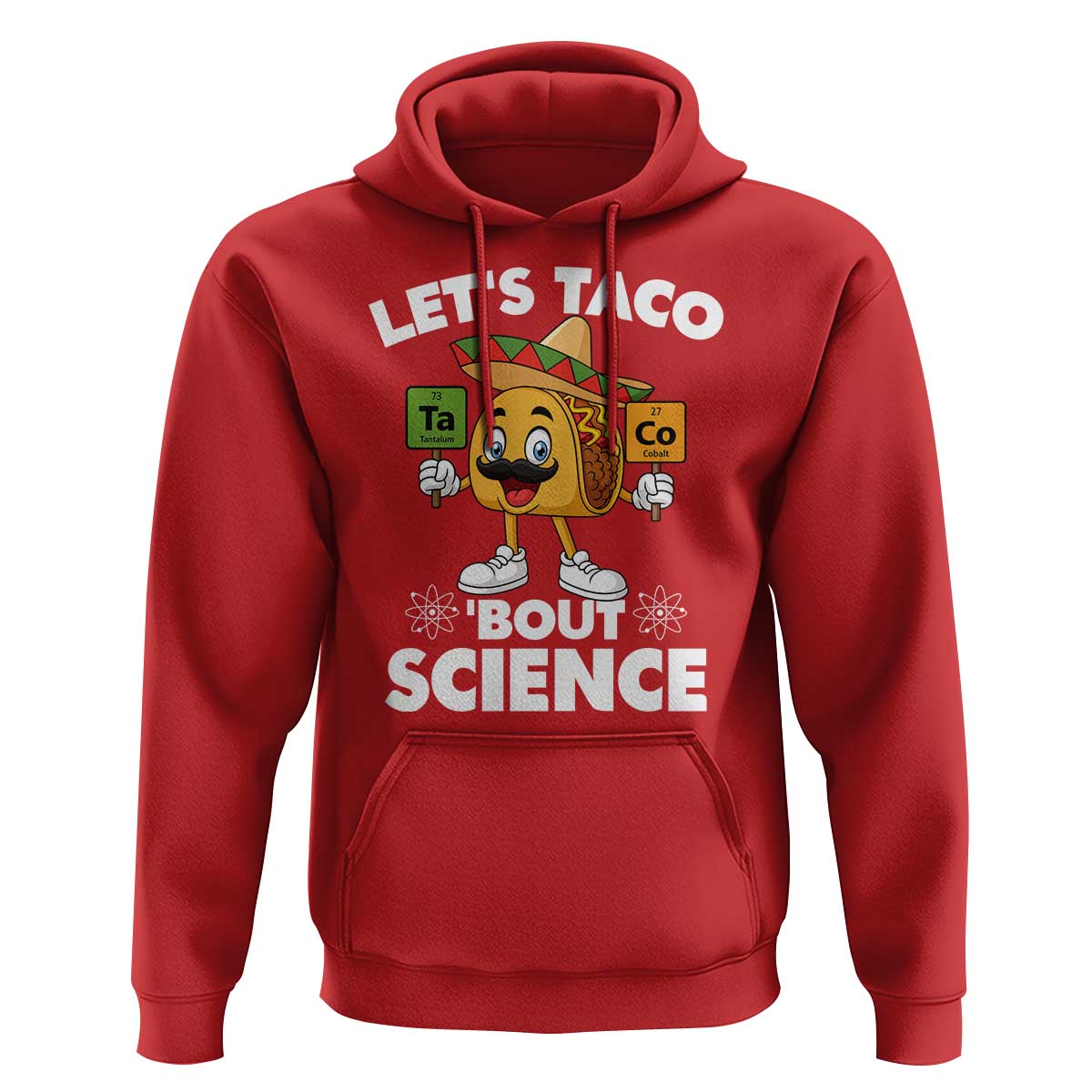 Funny Science Taco Pun Hoodie Let Is Taco Bout Science - Wonder Print Shop