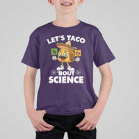 Funny Science Taco Pun T Shirt For Kid Let Is Taco Bout Science - Wonder Print Shop