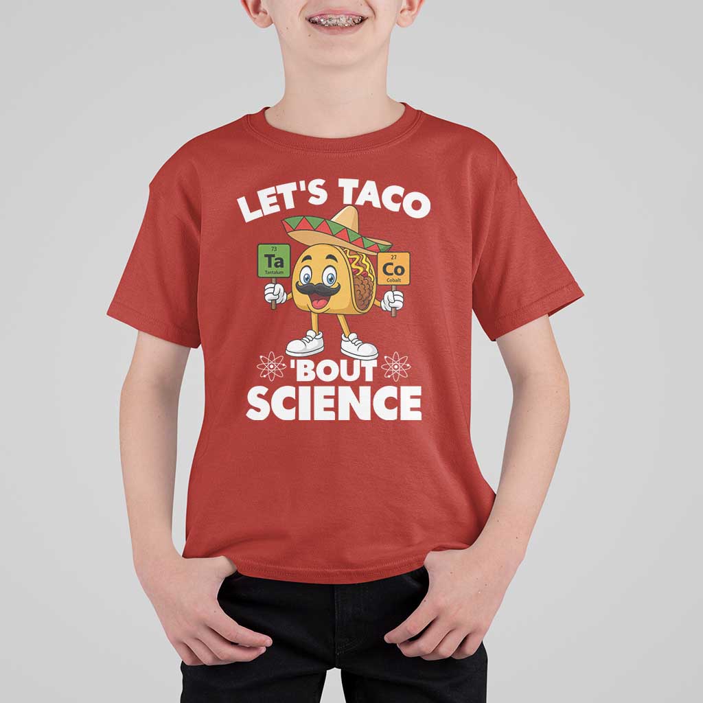 Funny Science Taco Pun T Shirt For Kid Let Is Taco Bout Science - Wonder Print Shop