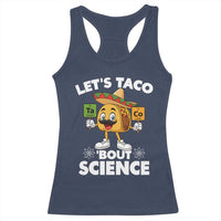 Funny Science Taco Pun Racerback Tank Top Let Is Taco Bout Science - Wonder Print Shop