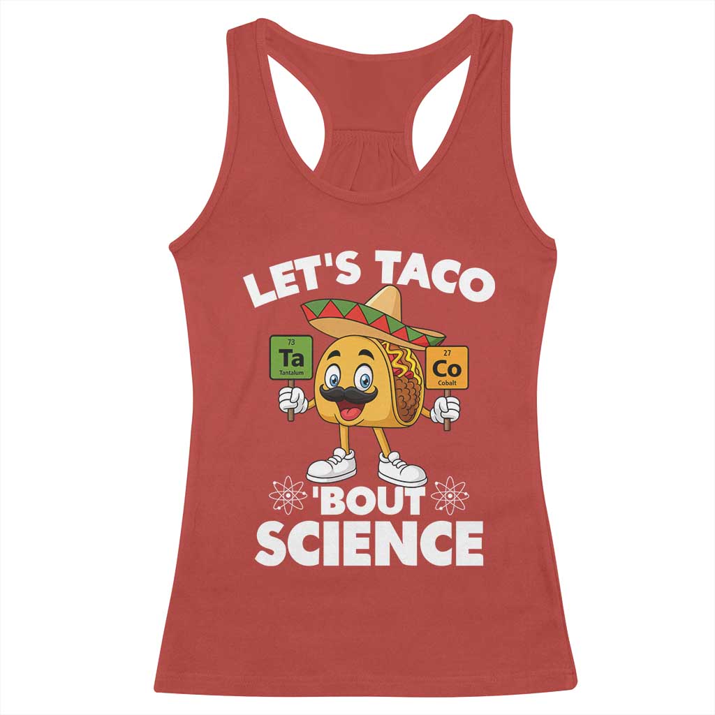 Funny Science Taco Pun Racerback Tank Top Let Is Taco Bout Science - Wonder Print Shop