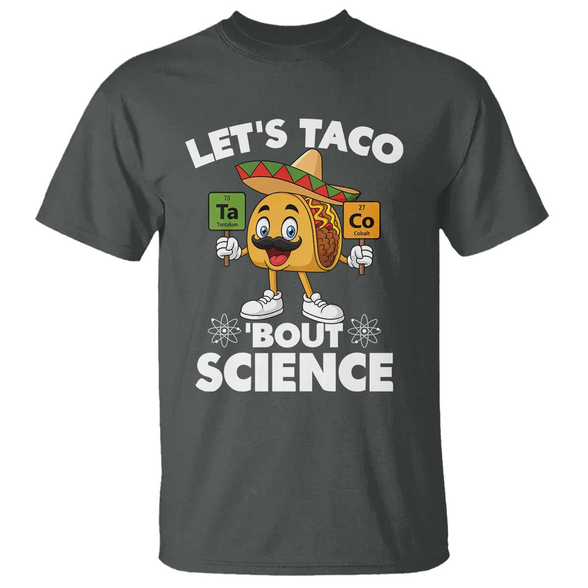 Funny Science Taco Pun T Shirt Let Is Taco Bout Science - Wonder Print Shop