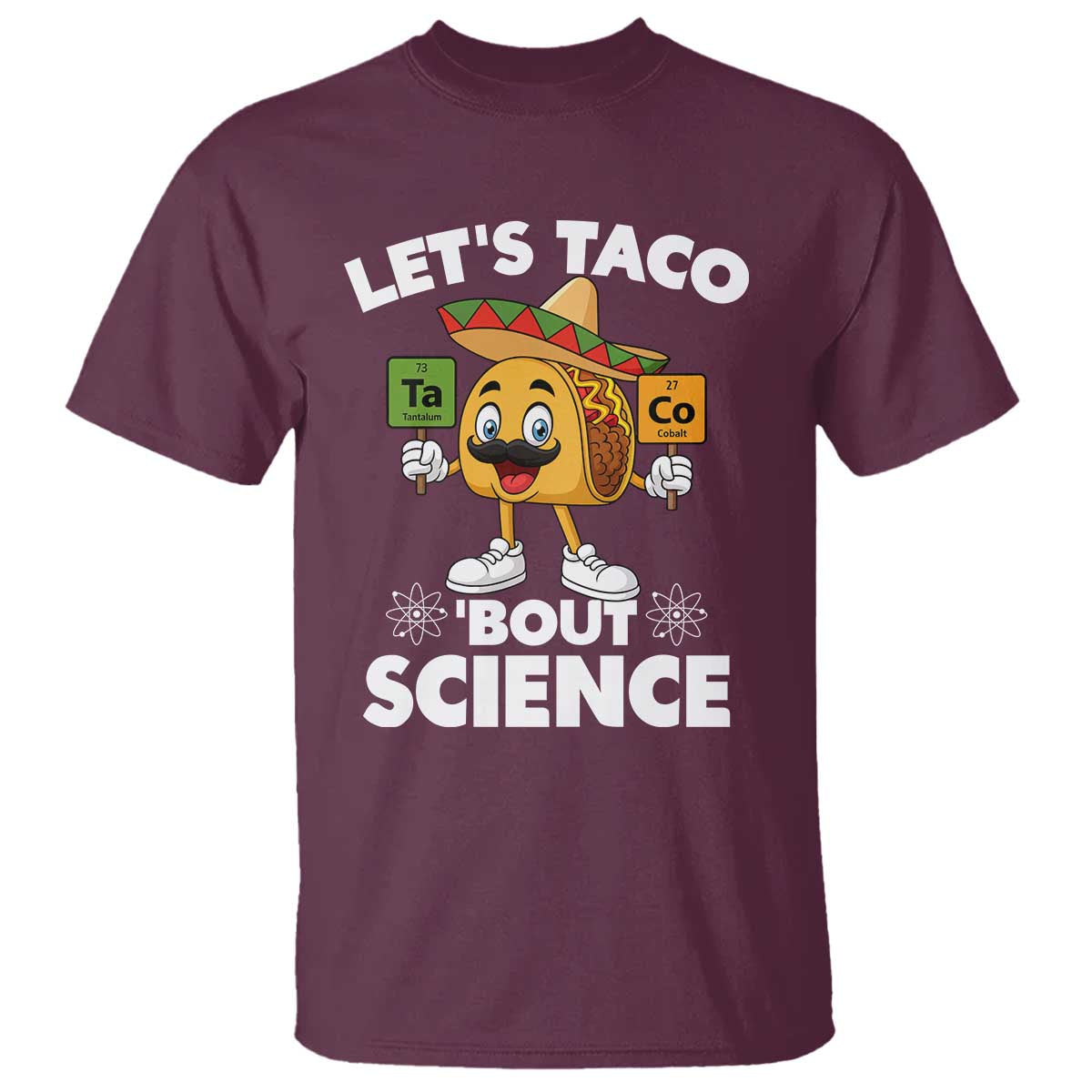 Funny Science Taco Pun T Shirt Let Is Taco Bout Science - Wonder Print Shop