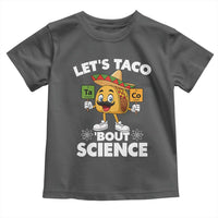 Funny Science Taco Pun Toddler T Shirt Let Is Taco Bout Science - Wonder Print Shop