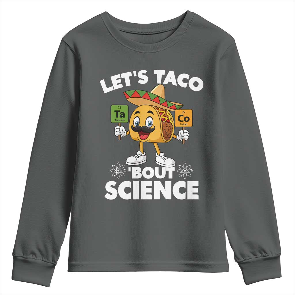 Funny Science Taco Pun Youth Sweatshirt Let Is Taco Bout Science - Wonder Print Shop