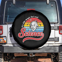Science It Is Like Magic But Real Spare Tire Cover Funny Science Teacher - Wonder Print Shop