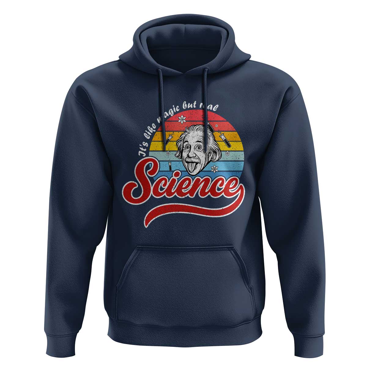 Science It Is Like Magic But Real Hoodie Funny Science Teacher - Wonder Print Shop