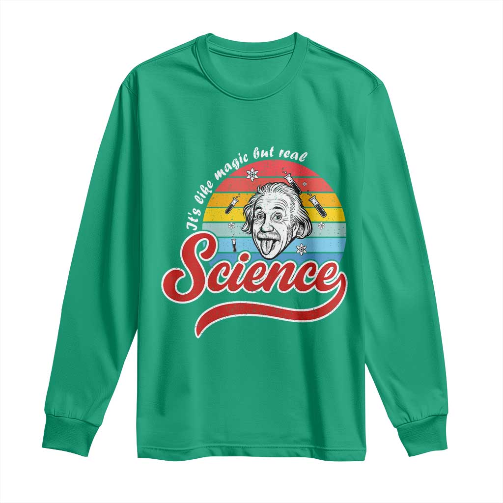 Science It Is Like Magic But Real Long Sleeve Shirt Funny Science Teacher - Wonder Print Shop