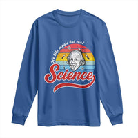 Science It Is Like Magic But Real Long Sleeve Shirt Funny Science Teacher - Wonder Print Shop