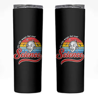 Science It Is Like Magic But Real Skinny Tumbler Funny Science Teacher - Wonder Print Shop