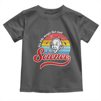 Science It Is Like Magic But Real Toddler T Shirt Funny Science Teacher - Wonder Print Shop