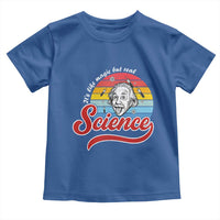 Science It Is Like Magic But Real Toddler T Shirt Funny Science Teacher - Wonder Print Shop
